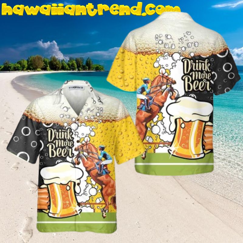 Drink More Beer And Racing Horse Men Hawaiian Shirt