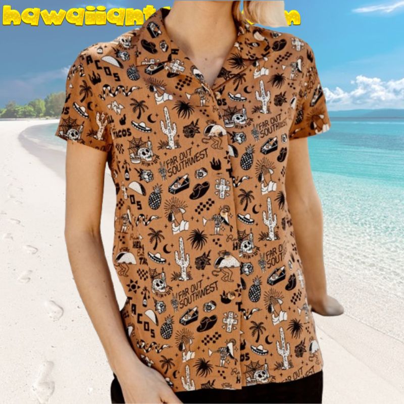 Raise Hell Eat Tacos Far Out Southwest Aloha Hawaiian Shirt
