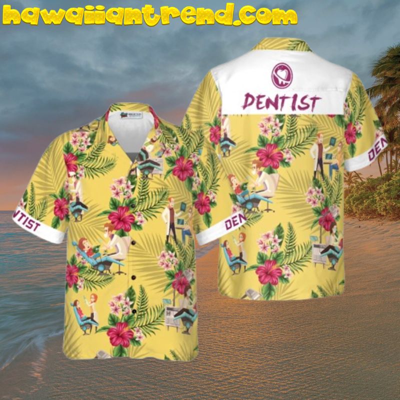 Dentist Tropical Hibicus Floral Hawaiian Shirt