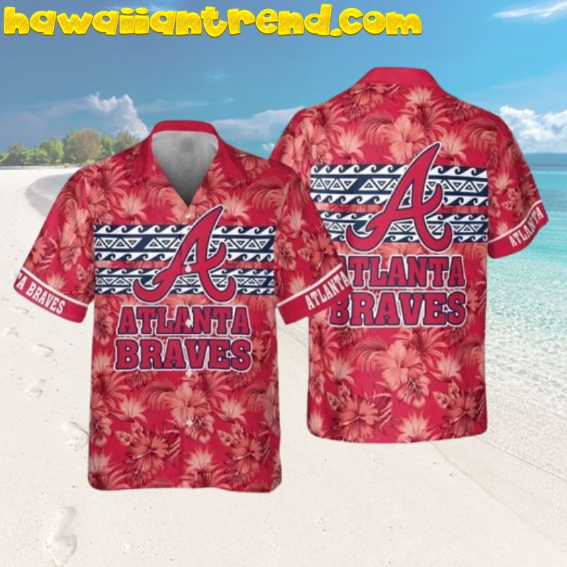 Atlanta Braves Tribal Tropics Hibiscus Red Theme Hawaiian Shirt