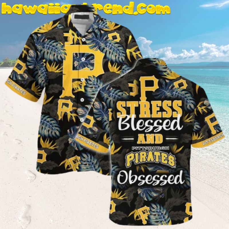 Pittsburgh Pirates MLB Stress Blessed Summer Hawaiian Shirt